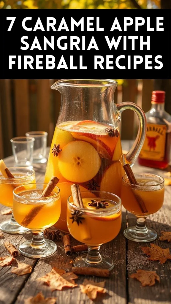 7 Caramel Apple Sangria With Fireball Recipes