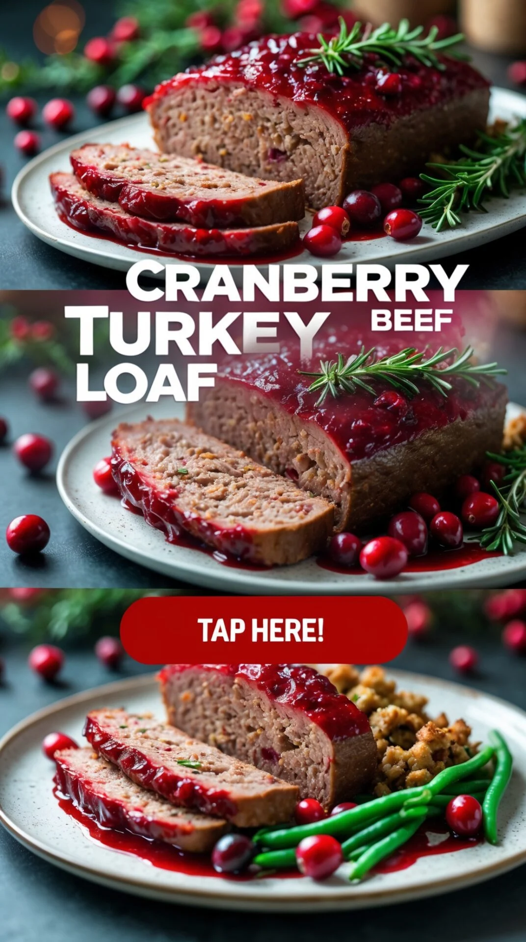Cranberry Glazed Turkey-Beef Loaf – Holiday-Ready Pairing